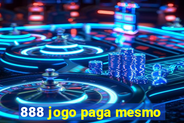 888 jogo paga mesmo